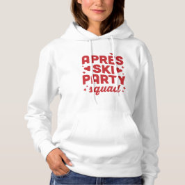 Camiseta Apres ski party squad holiday red aesthetic