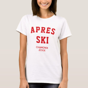 Camiseta Après ski Winter Ski trip Ski resort