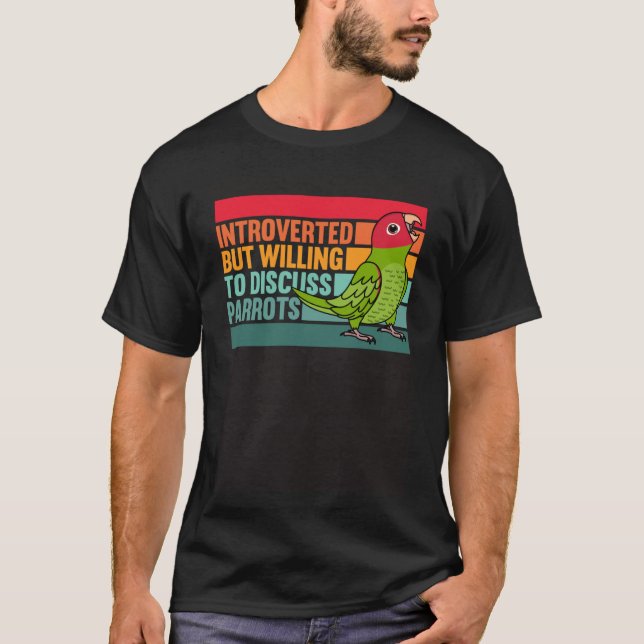Camiseta Apresentada, mas Parrots Cherry liderou Conure (Frente)