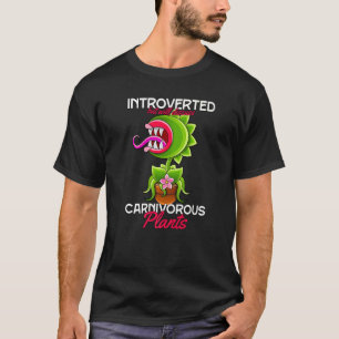Camiseta Apresentado, Mas Discutiremos Plantas Carnívoras