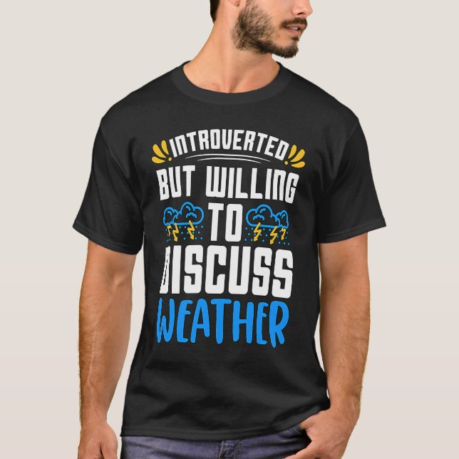 Camiseta Apresentado, Mas Disposto A Cientista Previsão M (Frente)
