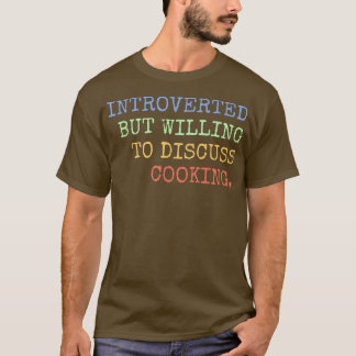 Camiseta Apresentado, Mas Disposto A Discutir A Revisão Do