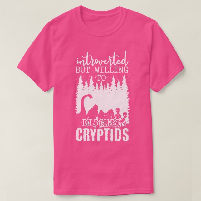 Camiseta Apresentado, Mas Disposto A Discutir Criptids 1 (Frente do Design)