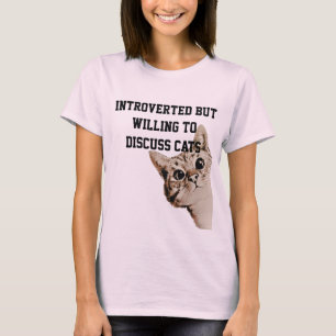 Camiseta Apresentado mas disposto a discutir Gato de Pico d