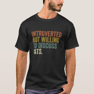 Camiseta Apresentado Mas Disposto A Discutir Gatos Kitten P