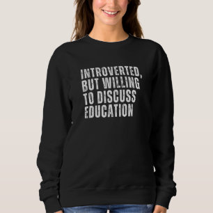 Camiseta Apresentado mas disposto a discutir introdução à e