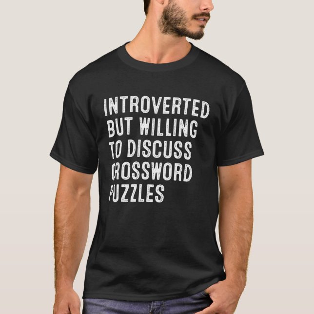 Camiseta Apresentado, Mas Disposto A Discutir O Puzzl Da Pa (Frente)