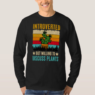 Camiseta Apresentado Mas Disposto A Discutir Plantas
