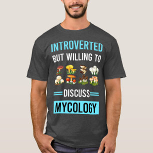 Camiseta Apresentou o Mycologista Mushroom