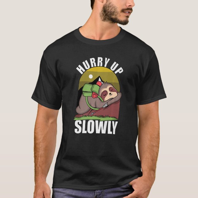 Camiseta Apresse-Se Devagar Caminhando E Montanha Subindo N (Frente)