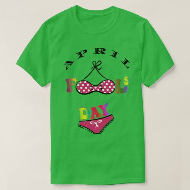 Camiseta April Fools Day Engraçado April Fool TSirt (Frente do Design)