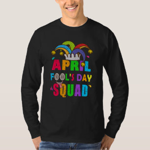 Camiseta April Fools Day Squad Brincadeira Cotação April Fo