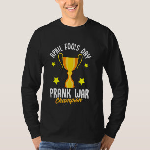 Camiseta April Fools Day War Champion Engraçado Vencedor Da