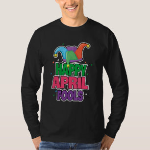 Camiseta April Fools Happy April Fool's Day 1