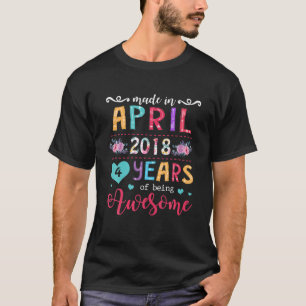 Camiseta April Girls 2018 Birthday Gift 4 Anos Feita Em
