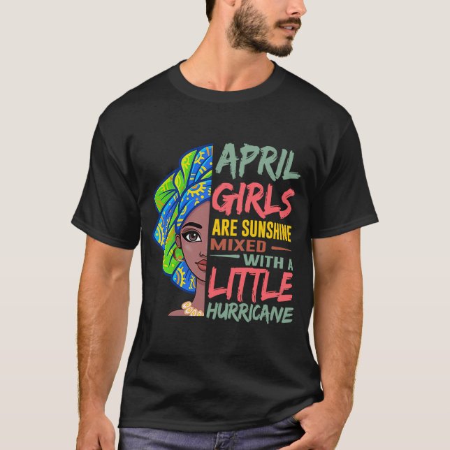 Camiseta April Girls Está Brilhando Com Um Pequeno Furo (Frente)
