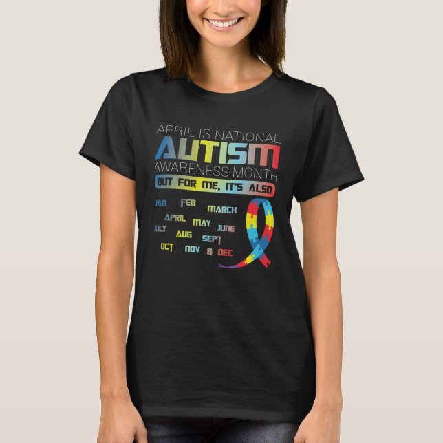 Camiseta April is Autism Awareness Month (Frente)