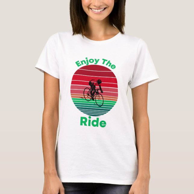 Camiseta Aproveite a citação de ciclismo inspiracional de p (Frente)