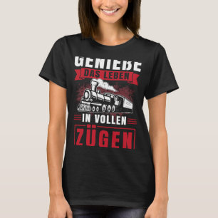 Camiseta Aproveite a vida em trens de cheio dizendo