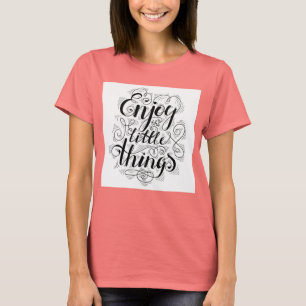 Camiseta Aproveite As Coisas Pequenas 1