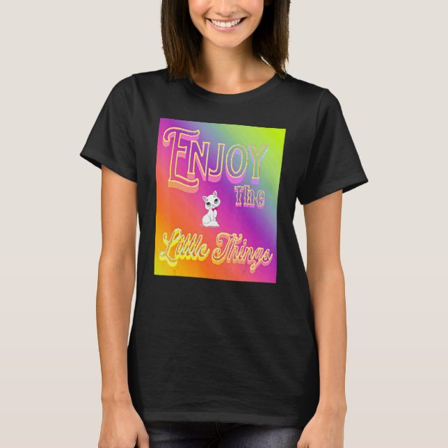 Camiseta Aproveite as Pequenas Coisas (Frente)