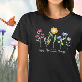 Camiseta Aproveite as pequenas coisas, Wildflower