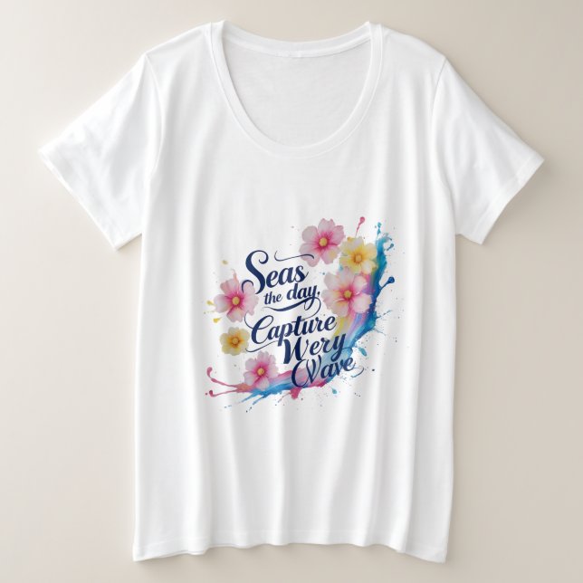 Camiseta Aproveite o Dia – Floresça com Cada Onda (Frente do Design)