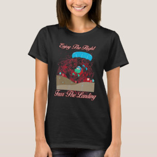 Camiseta Aproveite O Medo Do Voo A Citação Sarcástica