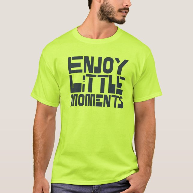 Camiseta Aproveite pequenos momentos (Frente)