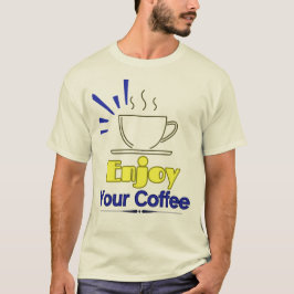Camiseta Aproveite Seu Café