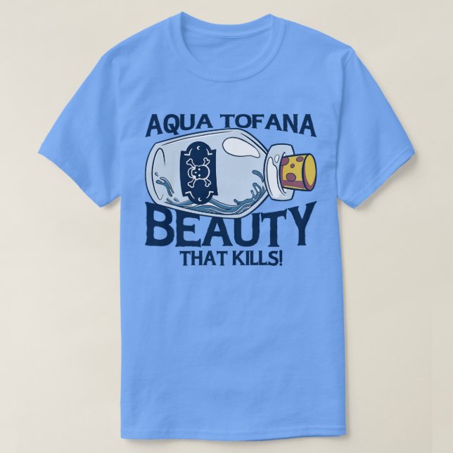 Camiseta Aqua Tofana Conspiração Teórica Veneno Linha de Fr (Frente do Design)