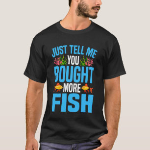 Camiseta Aquário de Água Salgada Basta Me Dizer Que Você Co