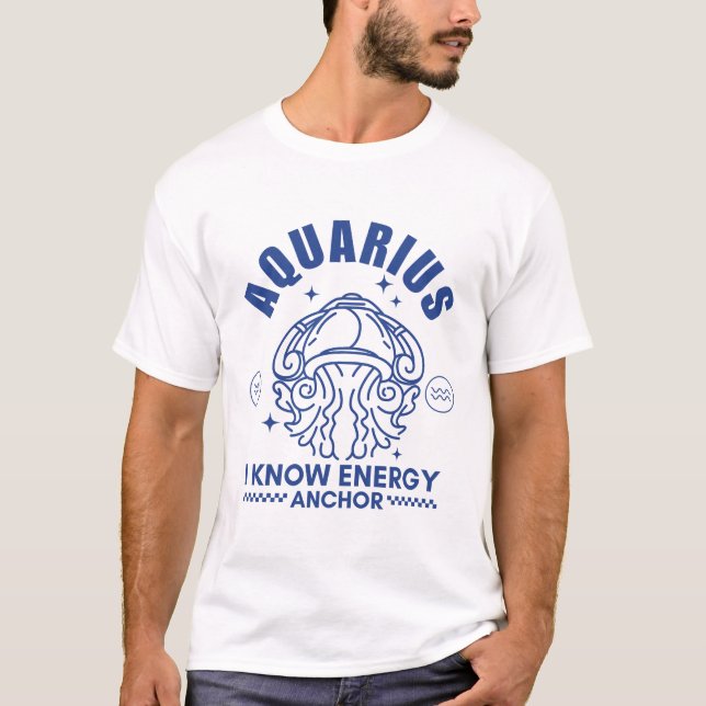 Camiseta Aquário: Eu sei âncora de energia (Frente)