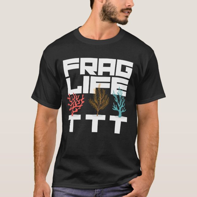 Camiseta Aquarista do Aquário do Coral de Frag Life (Frente)