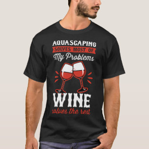 Camiseta Aquascaping Resolve A Maioria Dos Meus Problemas R