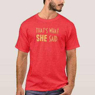 Camiseta Aquele é o que disse