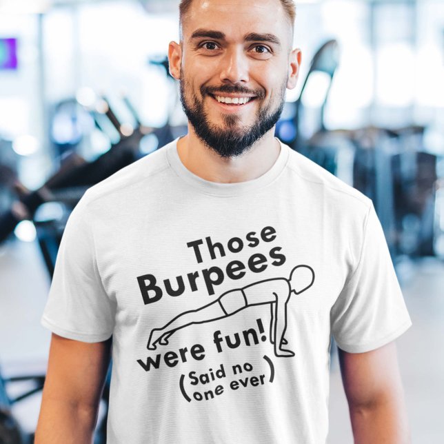 Camiseta Aqueles Burpees Eram Divertidos (Criador carregado)