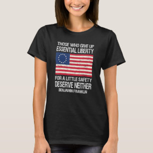 Camiseta Aqueles Que Abandonam a Liberdade Essencial Por Um