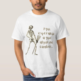 CAMISETA AQUI ESPERANDO