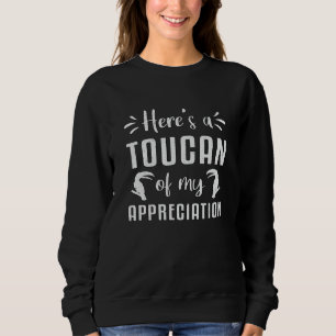 Camiseta Aqui está um tucano de meu vigilante de apreciação