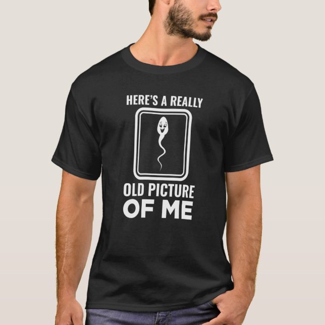 Camiseta Aqui está uma imagem muito antiga de meu humor hil (Frente)