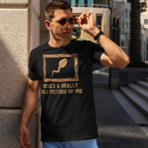 Camiseta Aqui está uma imagem muito antiga de mim