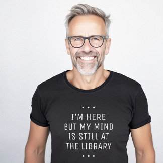Camiseta Aqui, mas na Biblioteca Minimalista