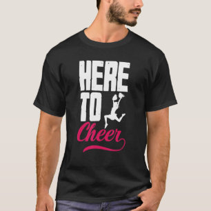 Camiseta Aqui Para Animar O Cheerleader De Liderança De Ani