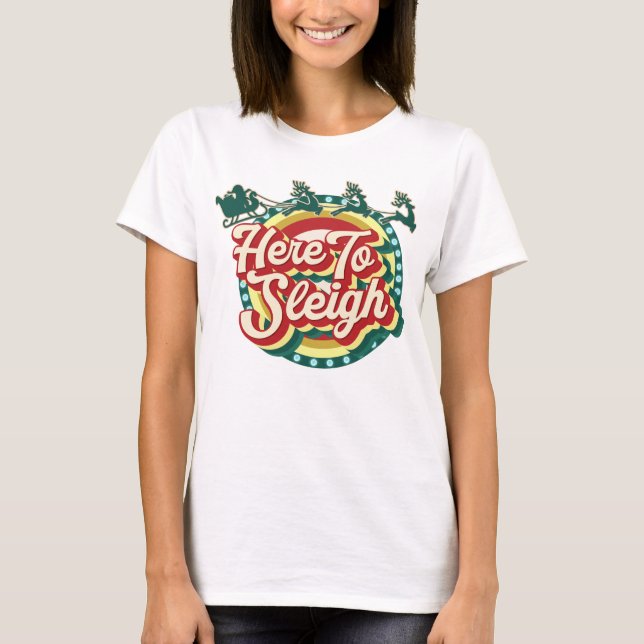 Camiseta Aqui para arrasar o Natal (Frente)