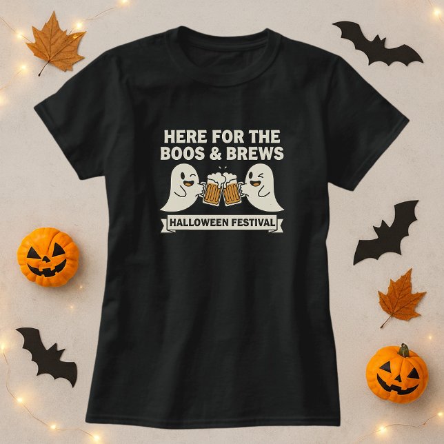 Camiseta Aqui para o Festival de Halloween do Boos & Brews  (Criador carregado)