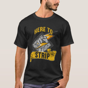 Camiseta Aqui para tirar a roupa de Lineman Voltage Lineman