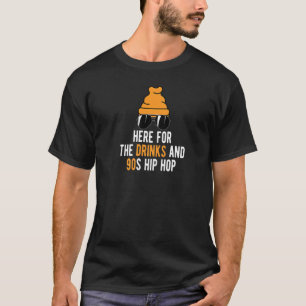 Camiseta Aqui pelas Bebidas e o Hip Hop dos Anos 90 Boné e
