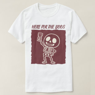 Camiseta Aqui pelos Boos Esqueleto Divertido Halloween