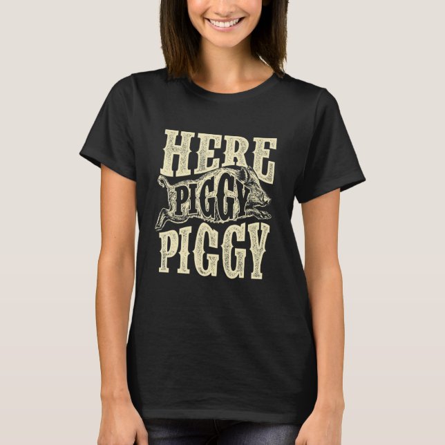 Camiseta Aqui Piggy Boar Caçador de Cachorro Selvagem (Frente)